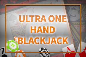 Ultra One Hand Blackjack