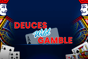 Deuces Wild Gamble