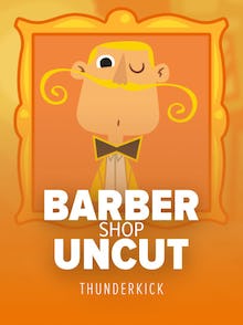 Barber Shop Uncut